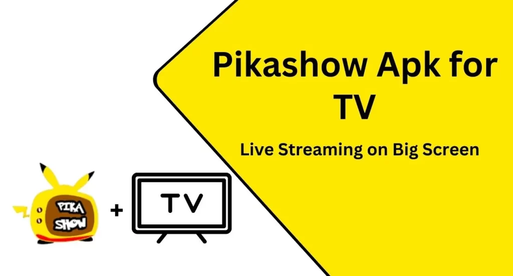 pikashow pour la télévision